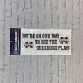 Sds Design Associates Magnet On Or Way Bulldogs Play M-State