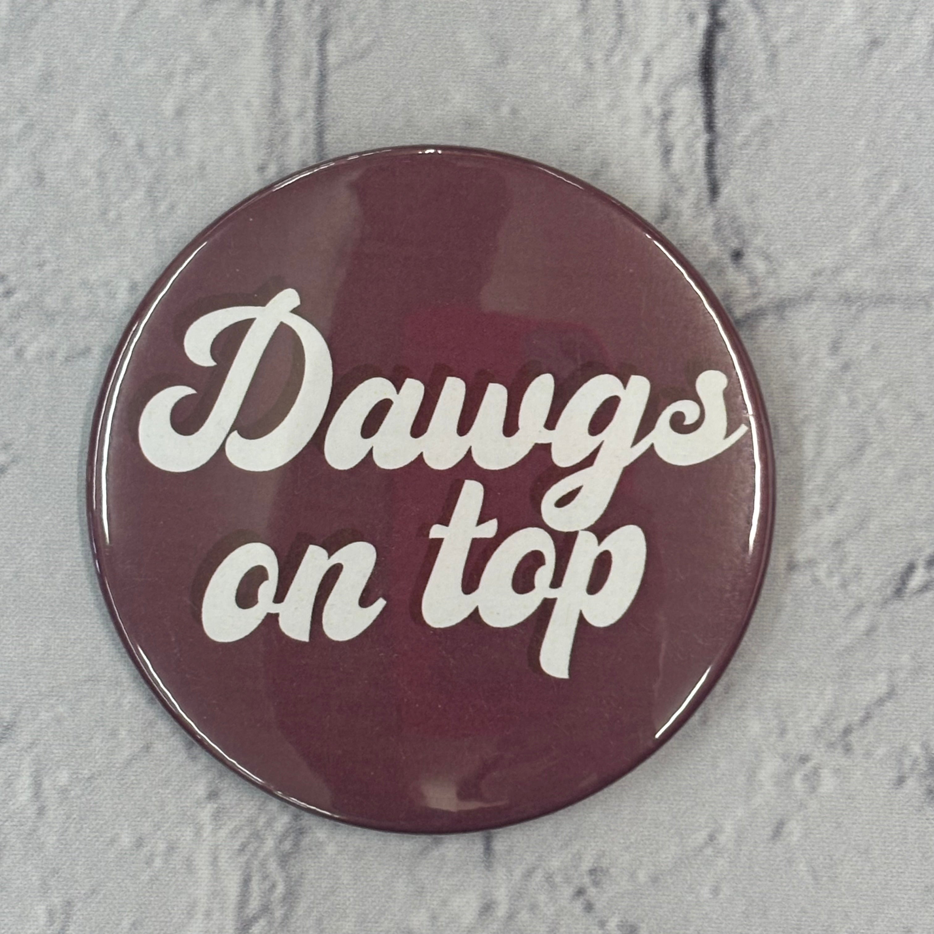 Cute As A Button Button Dawgs On Top