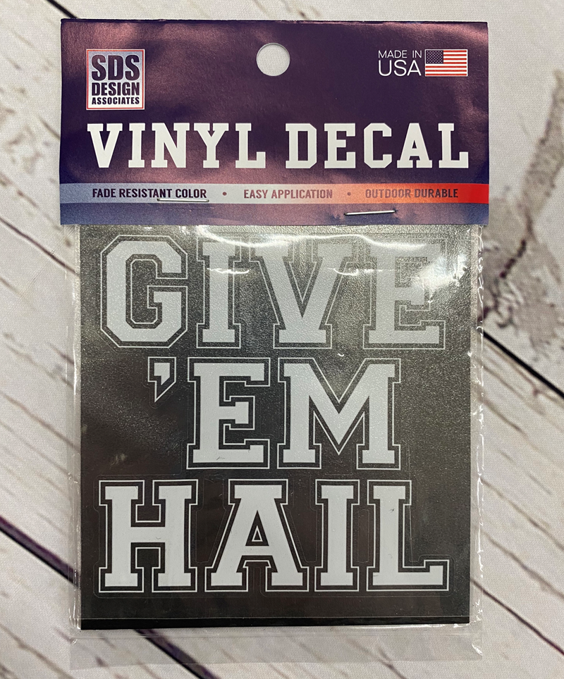 Sds Design Associates Auto Decal Vinylon 3" Give Em Hail