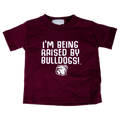 Baby T-Shirt Short Sleeve I'm Being Raised By Bulldogs