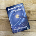 Foundations of Physics By Joseph M. Brown