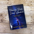 Diamonds, Deals, and Divine Guidance By Bobby Kocol