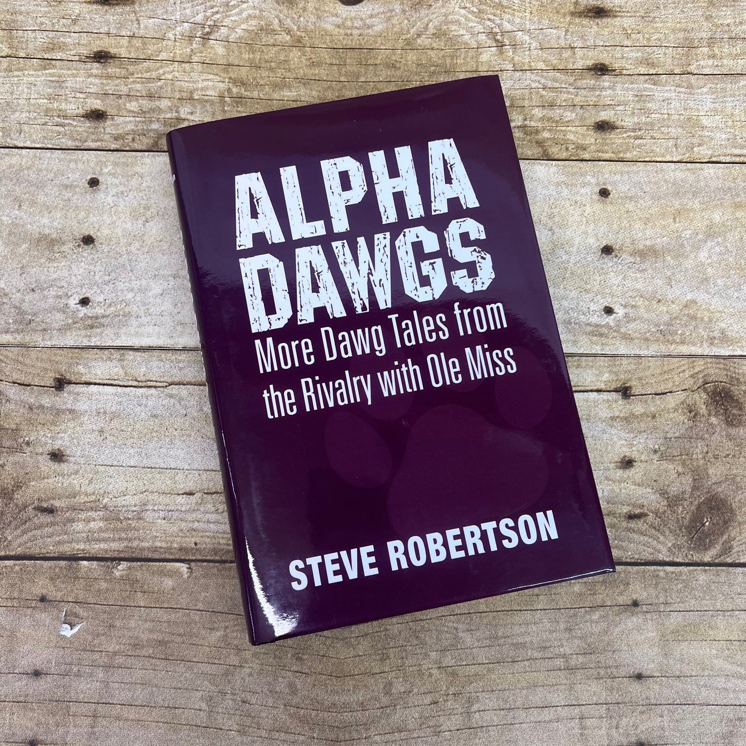 Alpha Dawgs By Steve Robertson