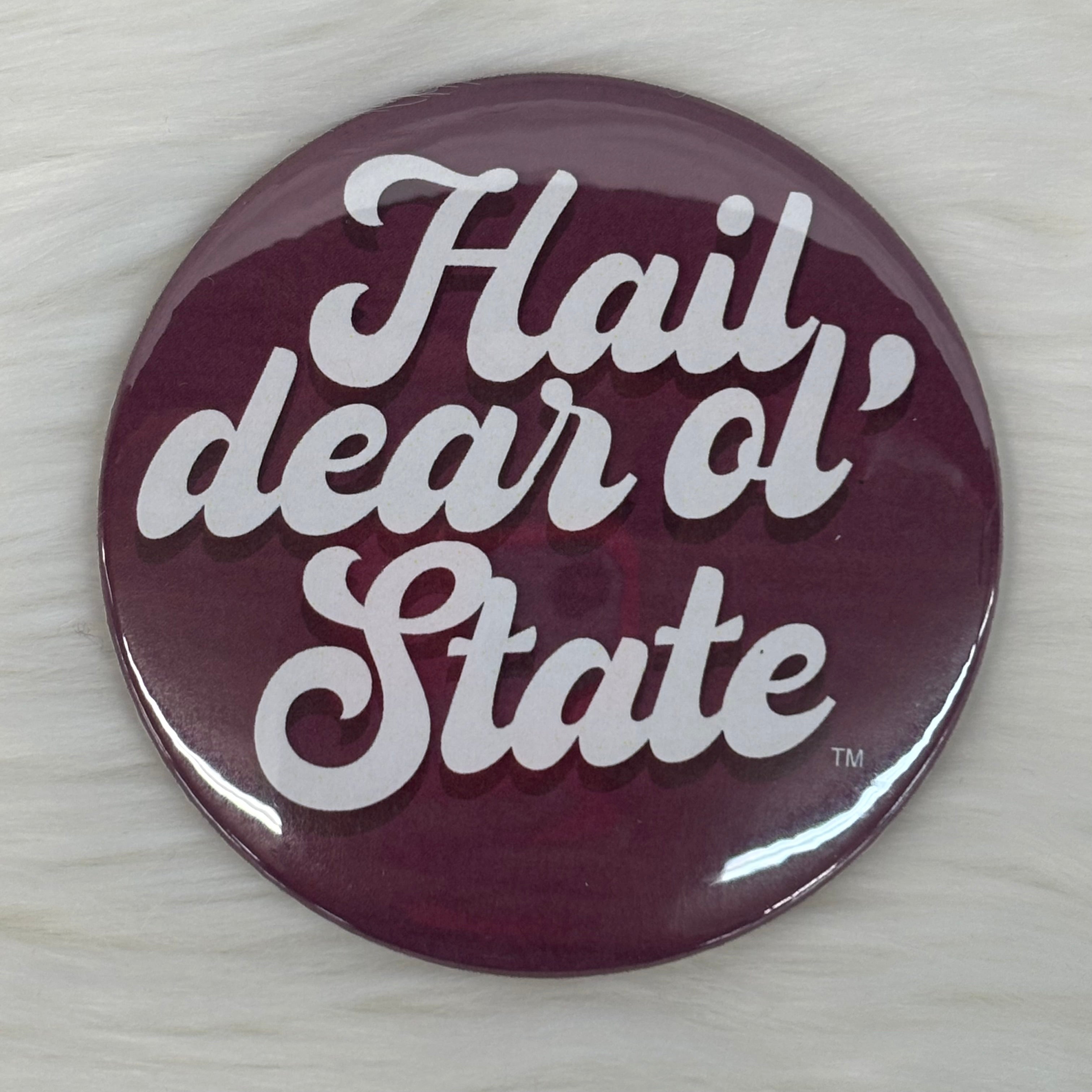 Cute As A Button Button Hail Dear Ol' State